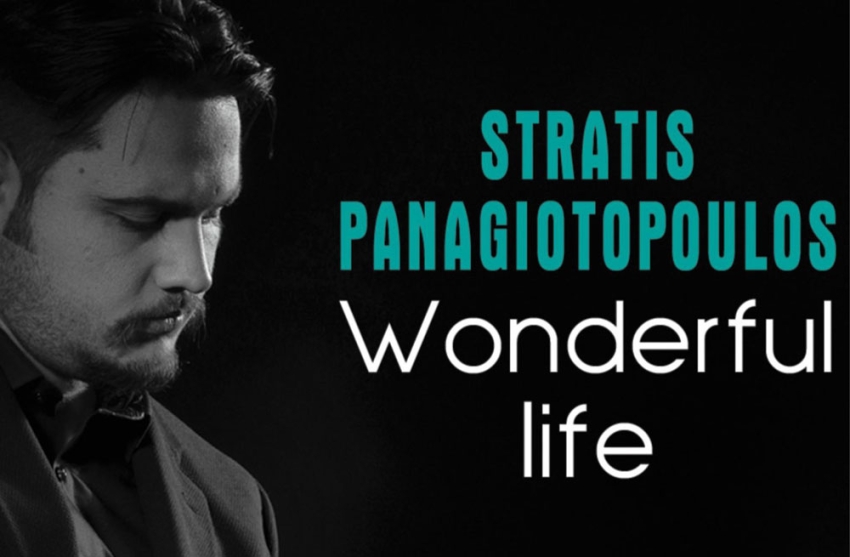 Την πρώτη του δισκογραφική δουλειά, με τίτλο "Wonderful life", θα παρουσιάσει στην Τρίπολη ο Στρατής Παναγιωτόπουλος